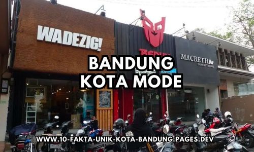 Fakta Bandung Kota Mode